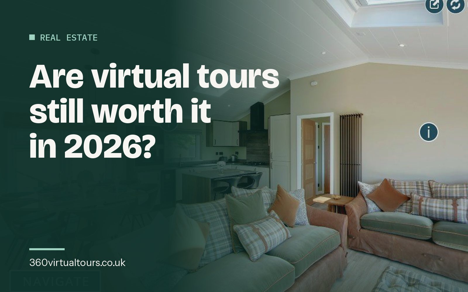 Are Virtual Tours Still Worth It For Real Estate in 2026?