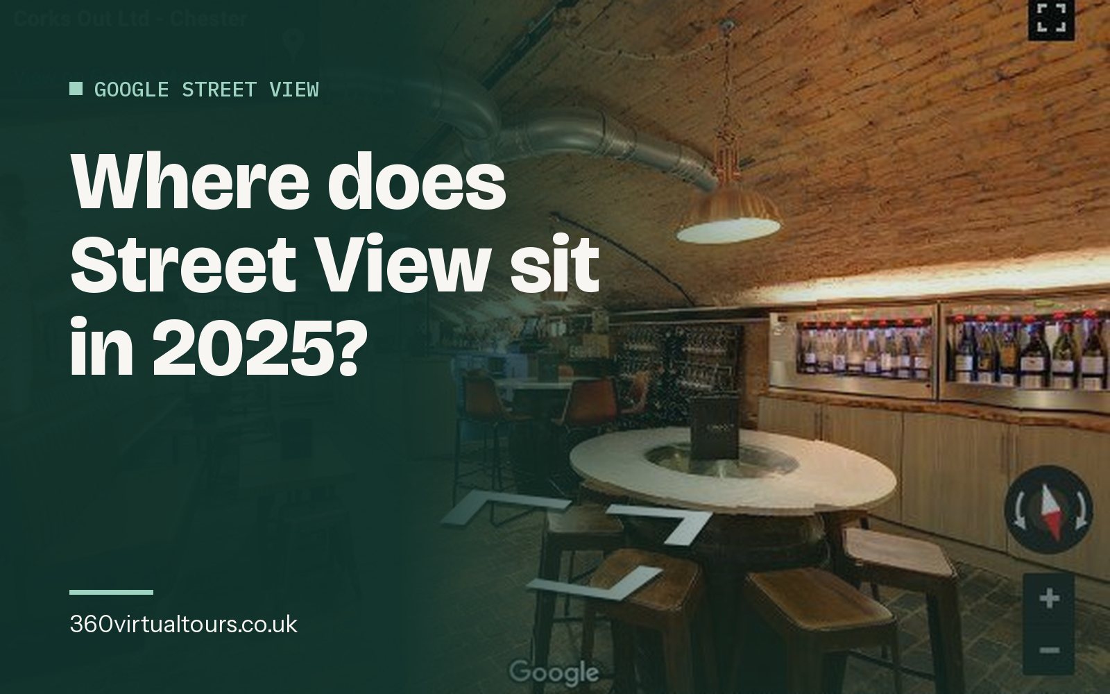 Google Street View Virtual Tours in 2025