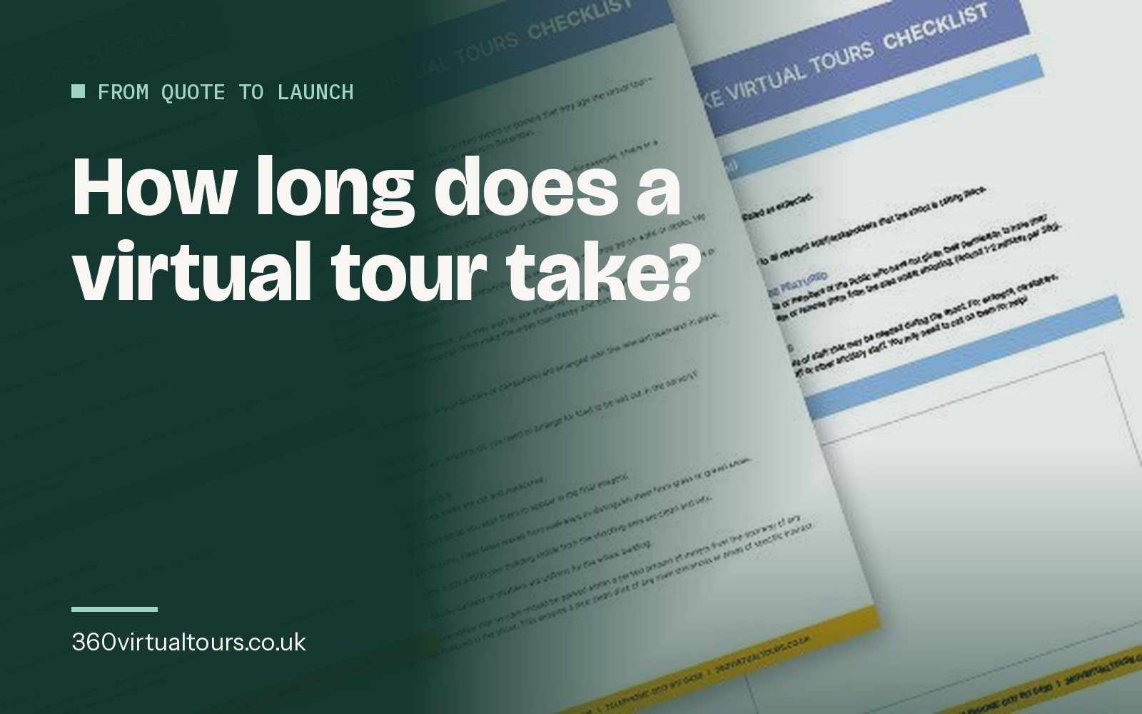 How Long Does a Virtual Tour Take? From Quote to Launch, Step by Step