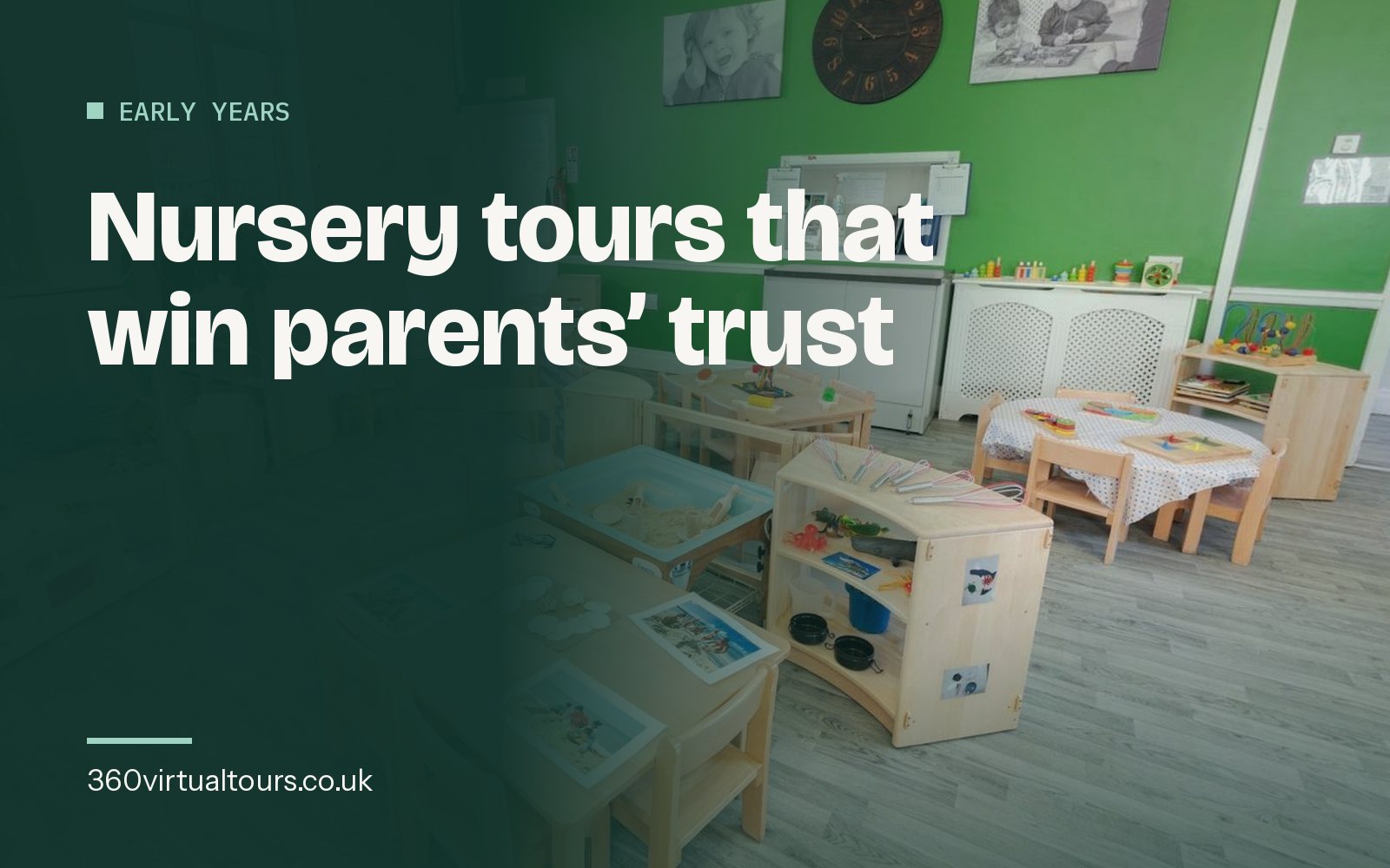 Nursery and Pre-School Virtual Tours: Winning Parents’ Trust Before the First Visit