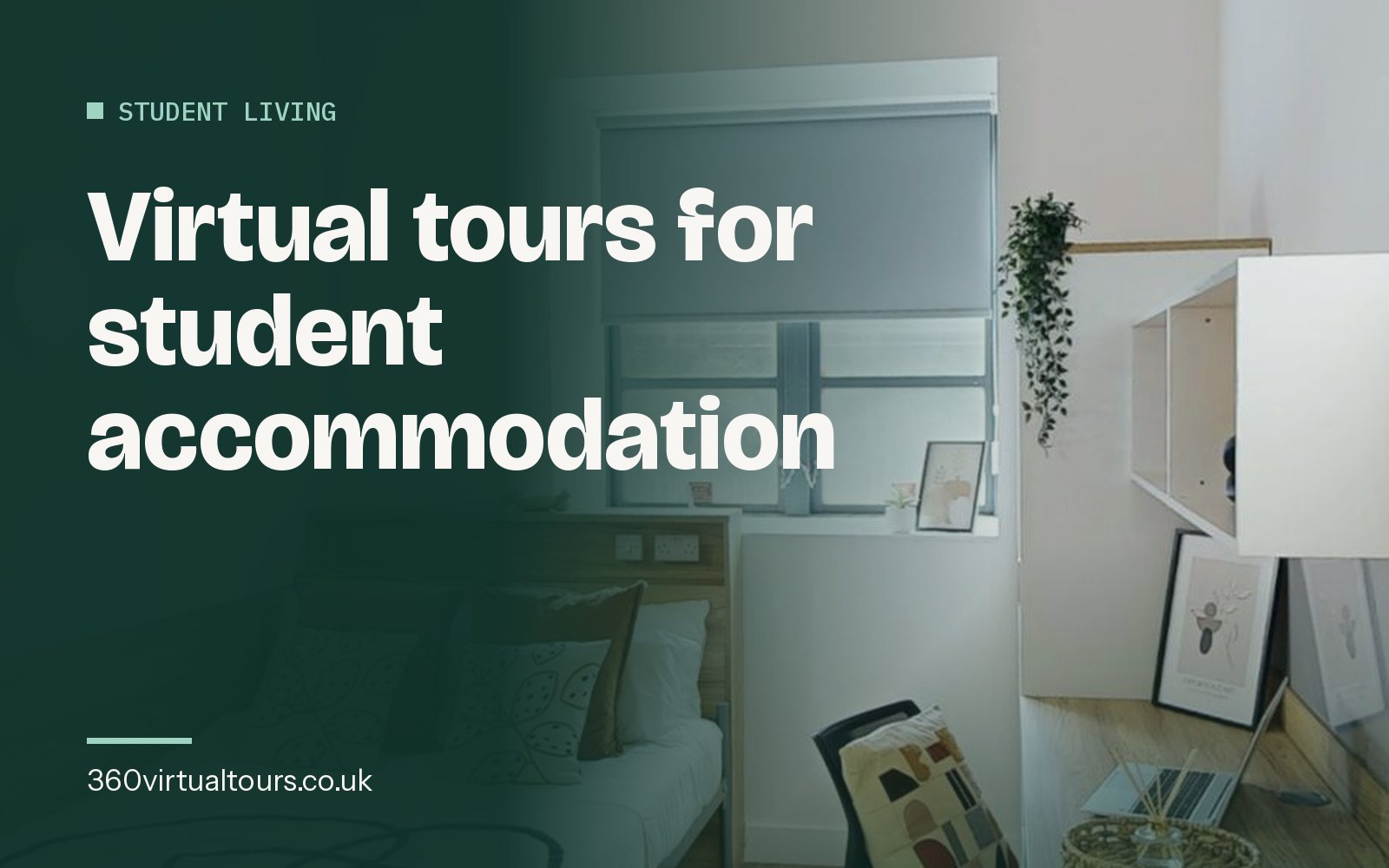 Virtual Tours for Student Accommodation and Build-to-Rent: Letting Rooms to People Who Cannot Visit